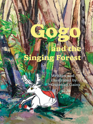 cover image of Gogo and the Singing Forest